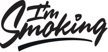 IM SMOKING